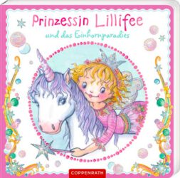 Prinzessin Lillifee und das Einhornparadies